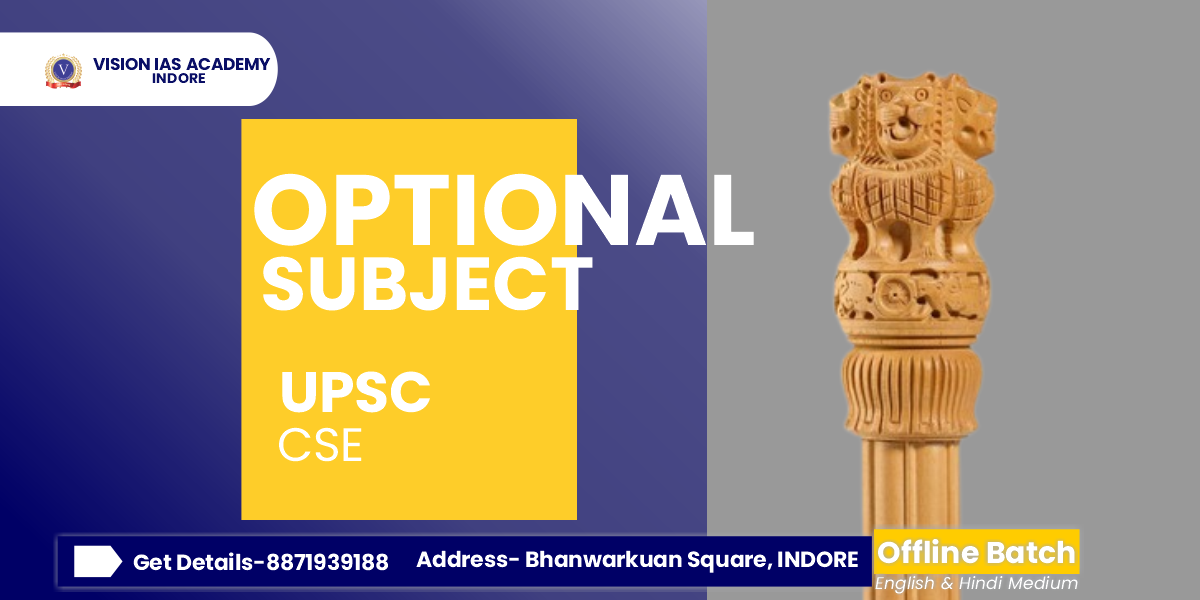 List of optional subjects for UPSC mains examination